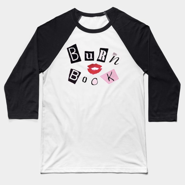 Burn Book Baseball T-Shirt by Biscuit25